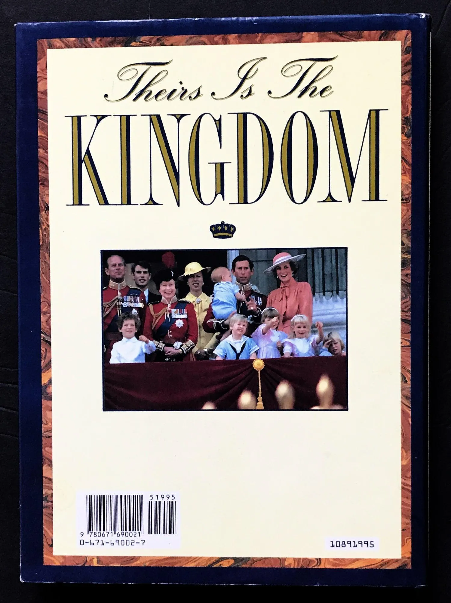 Theirs Is the Kingdom : The Wealth of British Royal Family by Andrew Morton (1989)